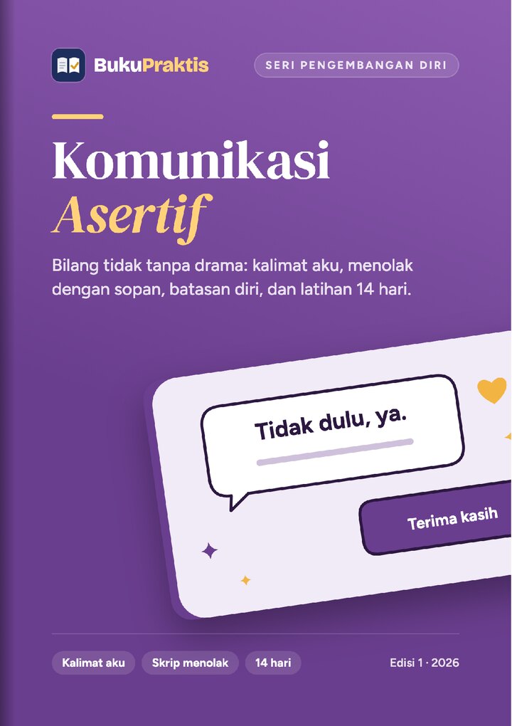 Sampul Komunikasi Asertif: Bilang Tidak Tanpa Drama