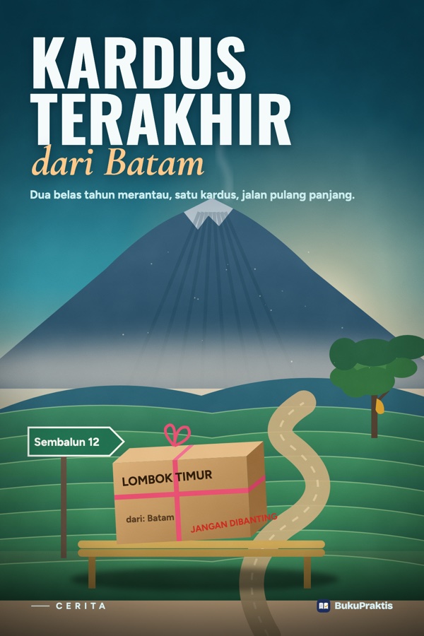 Sampul Kardus Terakhir dari Batam