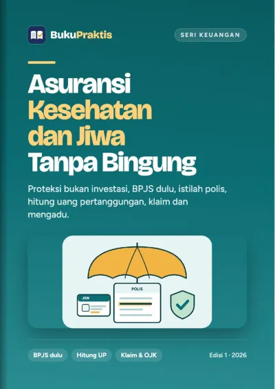 Sampul Asuransi Kesehatan dan Jiwa Tanpa Bingung